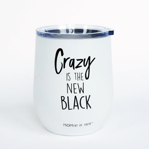 Mary Square Stemless Wine Glass with Lid - Crazy is the New Black