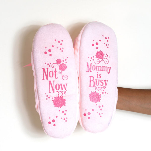 Faceplant Dreams Slipper Footsies - "Not Now Mommy is Busy"