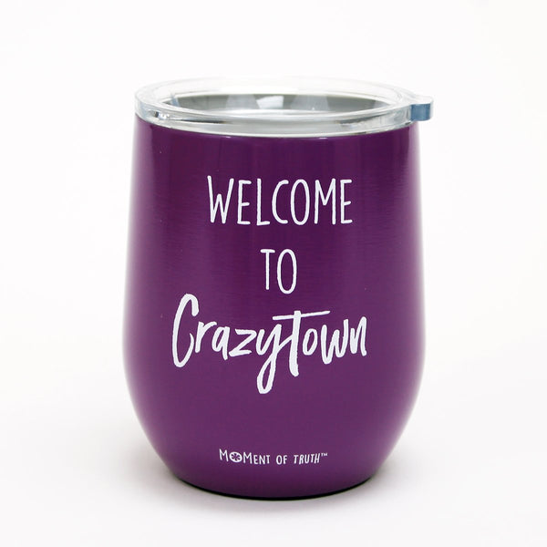 Mary Square Stemless Wine Glass with Lid - Welcome To Crazy Town Purple